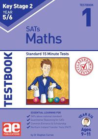 Cover image for KS2 Maths Year 5/6 Testbook 1: Standard 15 Minute Tests
