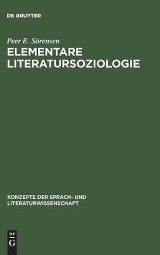 Cover image for Elementare Literatursoziologie: Ein Essay UEber Literatursoziologische Grundprobleme