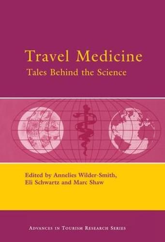 Cover image for Travel Medicine: Tales Behind the Science