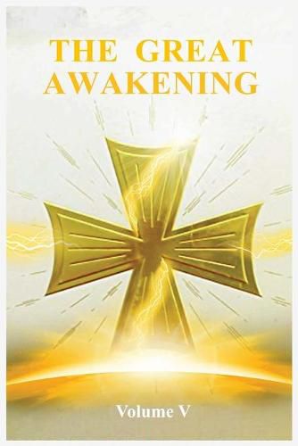 Cover image for The Great Awakening Volume V