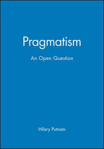 Cover image for Pragmatism: An Open Question