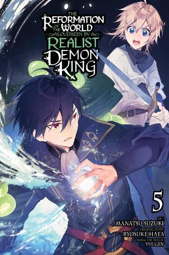 Cover image for The Reformation of the World as Overseen by a Realist Demon King, Vol. 5 (manga)