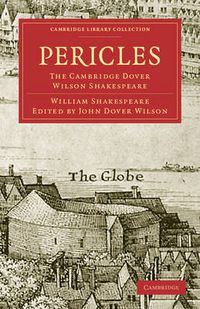 Cover image for Pericles, Prince of Tyre: The Cambridge Dover Wilson Shakespeare