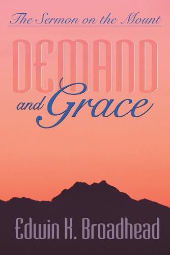 Cover image for Demand and Grace: The Sermon on the Mount