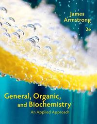 Cover image for Bundle: General, Organic, and Biochemistry, Hybrid Edition, 2nd + OWLv2 for Armstrong's General, Organic, and Biochemistry, 4 terms Instant Access