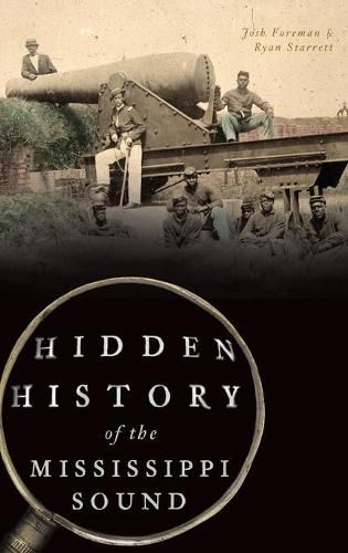 Cover image for Hidden History of the Mississippi Sound