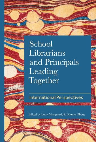 Cover image for School Librarians and Principals Leading Together