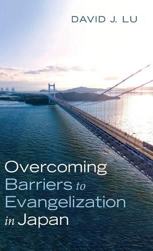 Cover image for Overcoming Barriers to Evangelization in Japan