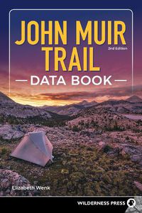 Cover image for John Muir Trail Data Book