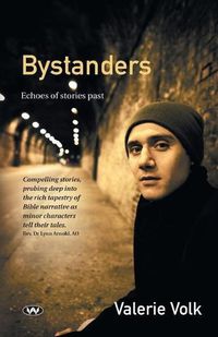 Cover image for Bystanders: Echoes of Stories Past