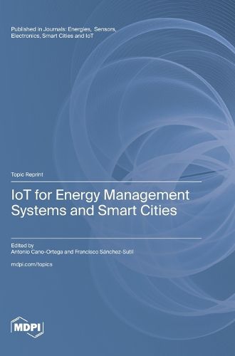 Cover image for IoT for Energy Management Systems and Smart Cities