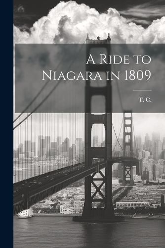 Cover image for A Ride to Niagara in 1809