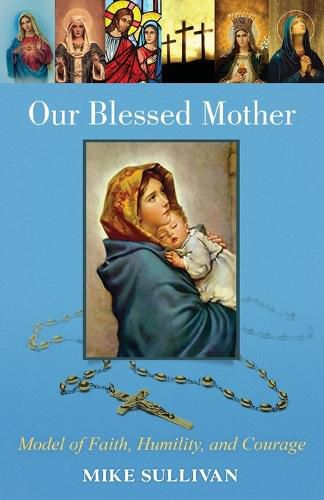 Cover image for Our Blessed Mother