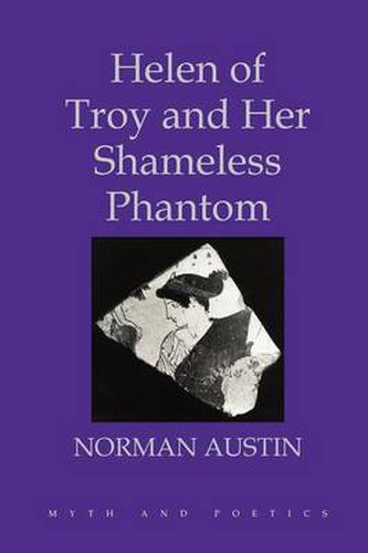 Cover image for Helen of Troy and Her Shameless Phantom