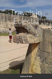 Cover image for Travels in Eclectia