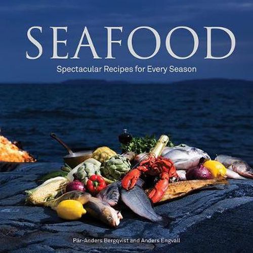 Cover image for Seafood: Spectacular Recipes for Every Season