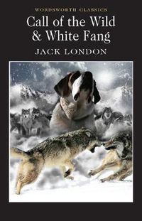 Cover image for Call of the Wild & White Fang