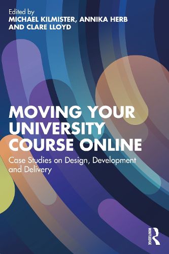 Cover image for Moving Your University Course Online