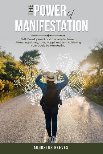 Cover image for The Power of Manifestation