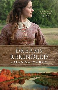 Cover image for Dreams Rekindled