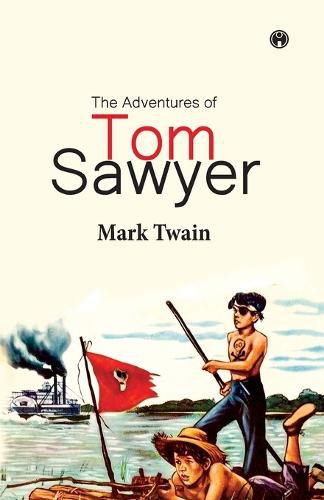 Cover image for The Adventures of Tom Sawyer