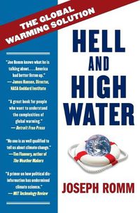 Cover image for Hell and High Water: The Global Warming Solution