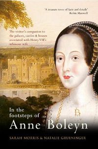 Cover image for In the Footsteps of Anne Boleyn