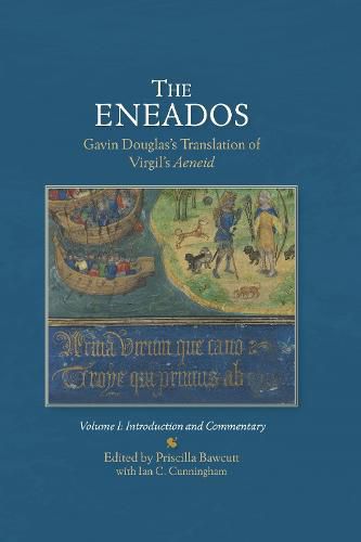 Cover image for The EneadosGavin Douglas's Translation of Virgil's Aeneid.: Volume I: Introduction and Commentary