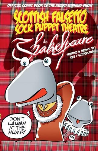 Cover image for Scottish Falsetto Sock Puppet Theatre Do Shakespeare