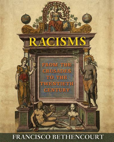 Cover image for Racisms: From the Crusades to the Twentieth Century