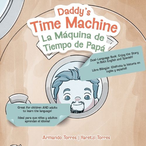 Cover image for Daddy's Time Machine / La Maquina de Tiempo de Papa