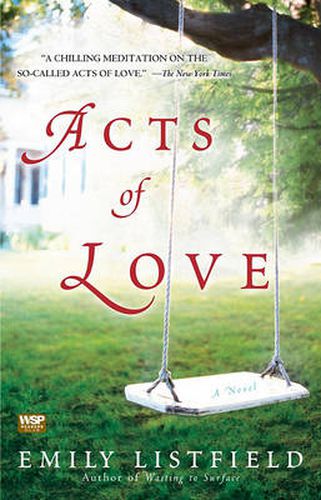 Acts Of Love: A Novel