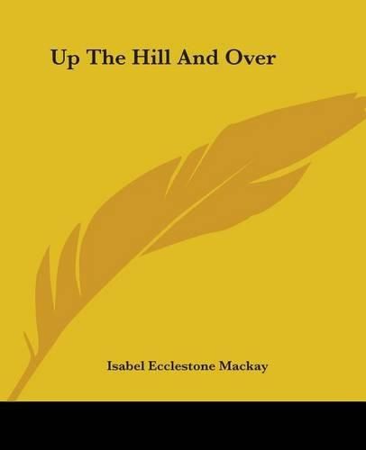 Cover image for Up The Hill And Over