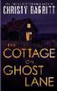 Cover image for The Cottage on Ghost Lane