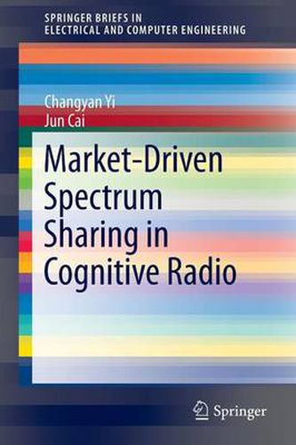 Cover image for Market-Driven Spectrum Sharing in Cognitive Radio