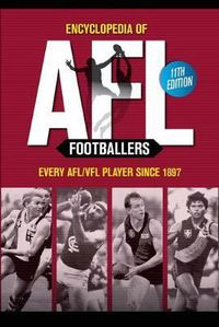 Cover image for Encyclopedia of AFL Footballers 11th Edition