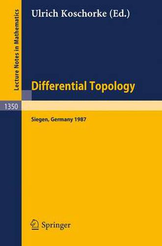 Cover image for Differential Topology: Proceedings of the Second Topology Symposium, held in Siegen, FRG, Jul. 27 - Aug. 1, 1987