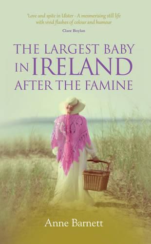 Cover image for The Largest Baby in Ireland After the Famine