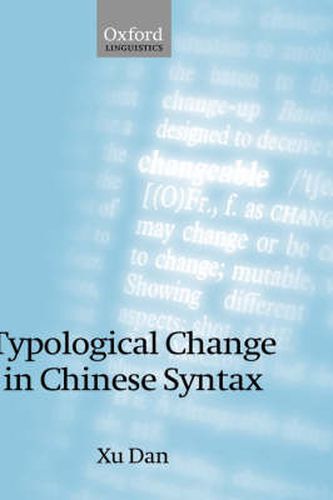 Cover image for Typological Change in Chinese Syntax