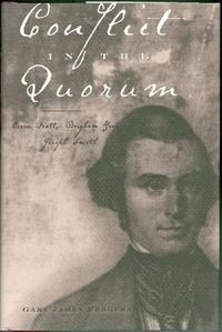 Cover image for Conflict in the Quorum: Orson Pratt, Brigham Young, Joseph Smith