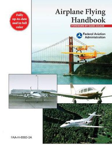 Cover image for Airplane Flying Handbook: FAA-H-8083-3A