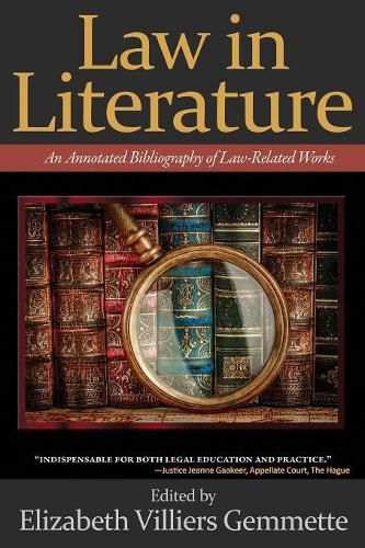 Cover image for Law in Literature: An Annotated Bibliography of Law-Related Works