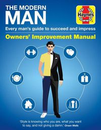 Cover image for Modern Man Manual: The guide to style, living and social skills