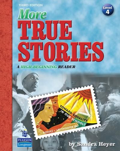 Cover image for More True Stories: A High-Beginning Reader