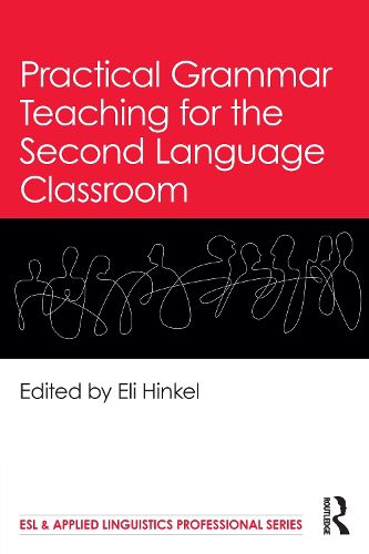 Cover image for Practical Grammar Teaching for the Second Language Classroom