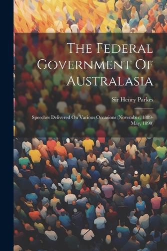 Cover image for The Federal Government Of Australasia