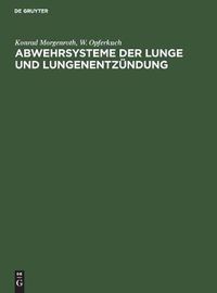 Cover image for Abwehrsysteme der Lunge und Lungenentzundung