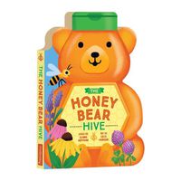 Cover image for The Honey Bear Hive Shaped Board Book
