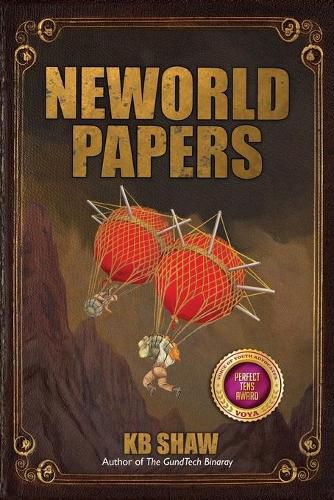 Cover image for Neworld Papers: The Historian's Tale & The Warriors' Tale