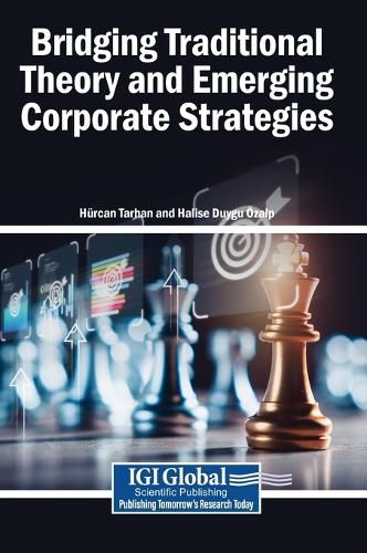 Cover image for Bridging Traditional Theory and Emerging Corporate Strategies
